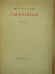 Devecseri Gábor - Barátaimhoz [antikvár]