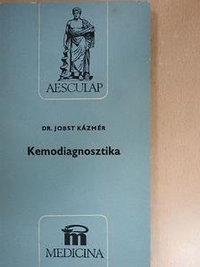 Dr. Jobst Kázmér - Kemodiagnosztika [antikvár]
