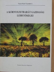 A környezetbarát gazdaság lehetőségei [antikvár]