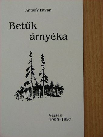 Antalfy István - Betűk árnyéka [antikvár]
