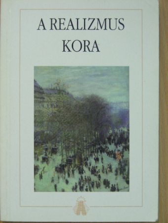 A realizmus kora [antikvár]