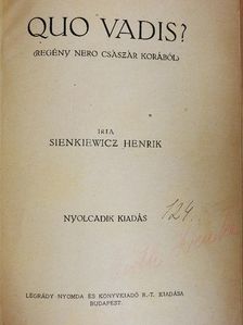 Sienkiewicz Henrik - Quo vadis? [antikvár]