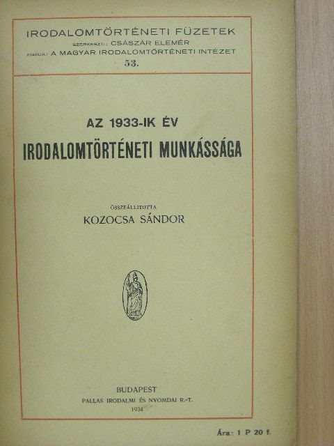 Az 1933-ik év irodalomtörténeti munkássága [antikvár]