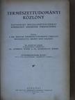 Dr. Ilosvay Lajos - Természettudományi Közlöny 1927. (nem teljes évfolyam)/Pótfüzetek a Természettudományi Közlönyhöz 1927. január-december [antikvár]