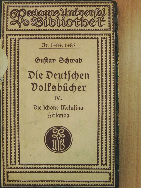 Gustav Schwab - Die Deutschen Volksbücher für Jung und Alt wiedererzählt IV. (gótbetűs) [antikvár]