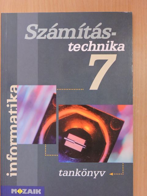 Rozgonyi-Borus Ferenc - Számítástechnika 7. - Tankönyv [antikvár]