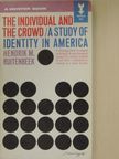 Hendrik M. Ruitenbeek - The Individual and the Crowd [antikvár]