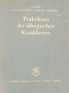 Dr. D. G. R. Findeisen - Praktikum der allergischen Krankheiten für Ärzte und Studierende [antikvár]