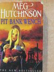 Meg Hutchinson - Pit Bank Wench [antikvár]