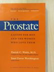 Janet Farrar Worthington - The Prostate (dedikált példány) [antikvár]