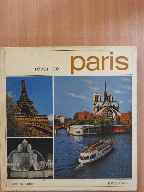 Jean-Paul Clébert - Rever de Paris [antikvár]