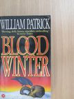 William Patrick - Blood Winter [antikvár]