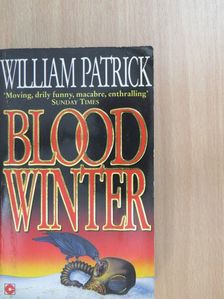 William Patrick - Blood Winter [antikvár]