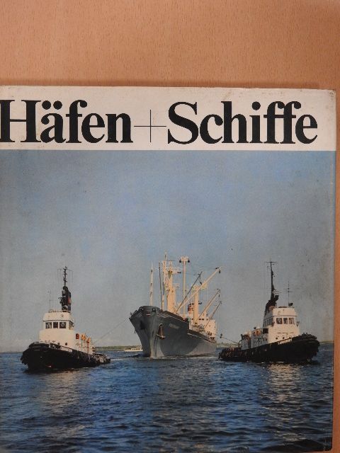 Häfen+Schiffe [antikvár]