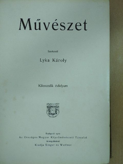Balogh Bertalan - Művészet 1910/1-10. [antikvár]