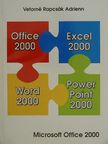 Vetorné Rapcsák Adrienn - Microsoft Office 2000 [antikvár]