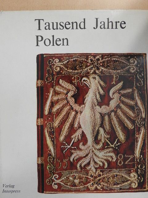 Aleksander Gieysztor - Tausend Jahre Polen [antikvár]