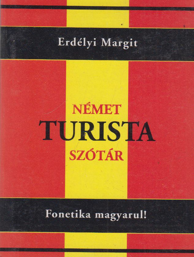 ERDÉLYI MARGIT - Német turista szótár [antikvár]
