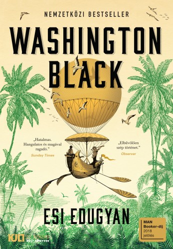 Esi Edugyan - Washington Black [eKönyv: epub, mobi]