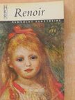 Anthony Bosman - Pierre-Auguste Renoir [antikvár]