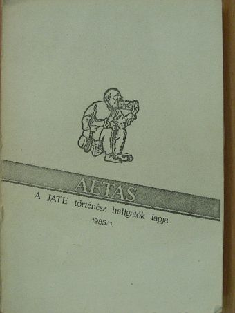 Dr. Petrovics István - Aetas 1985/1. [antikvár]