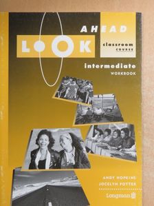 Andy Hopkins - Look Ahead - Intermediate - Workbook [antikvár]
