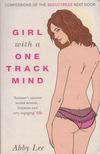 Abby Lee - Girl with a One-track Mind [antikvár]