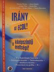 Devecz Ferenc - Irány az ECDL!/a középszintű érettségi! [antikvár]