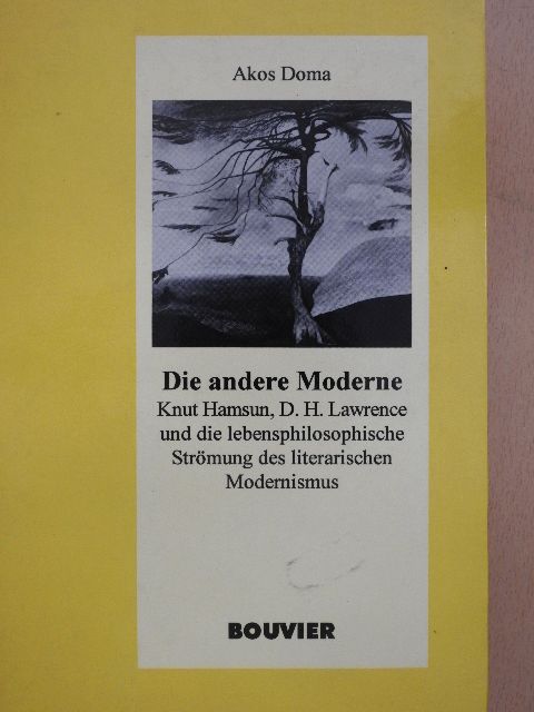 Akos Doma - Die andere Moderne [antikvár]