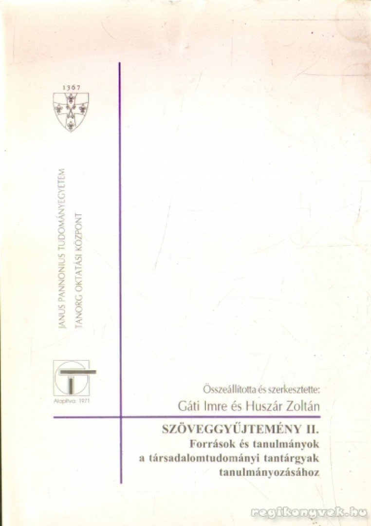 Gáti Imre (szerk.), Huszár Zoltán - Szöveggyűjtemény II. [antikvár]