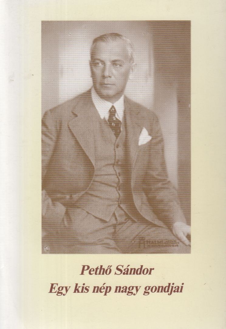 Pethő Sándor - Egy kis nép nagy gondjai [antikvár]