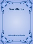Mikszáth Kálmán - Gavallérok [eKönyv: epub, mobi]