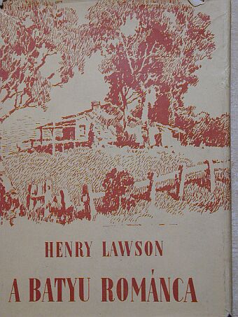Henry Lawson - A batyu románca [antikvár]