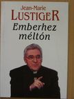 Jean-Marie Lustiger - Emberhez méltón [antikvár]