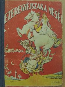 Ezeregy éjszaka meséi [antikvár]