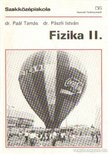 Paál Tamás, Pászli István dr. - Fizika II. [antikvár]