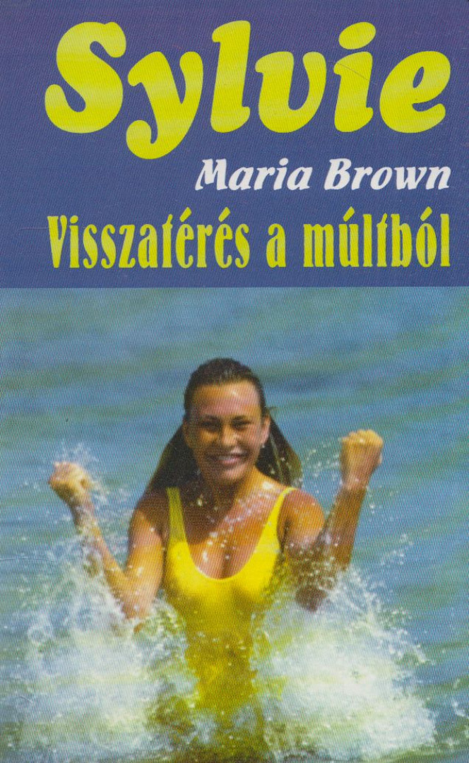 Maria Brown - Visszatérés a múltból [antikvár]