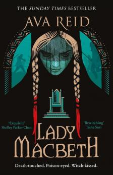 Ava Reid - Lady Macbeth