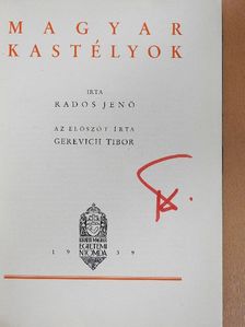 Rados Jenő - Magyar kastélyok [antikvár]