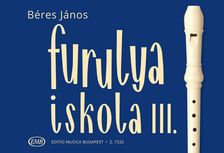 BÉRES JÁNOS - FURULYAISKOLA III (JAVÍTOTT KIADÁS)