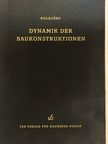 Vladimir Kolousek - Dynamik der Baukonstruktionen [antikvár]