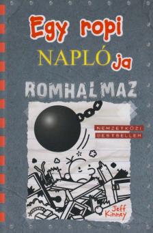 Jeff Kinney - Egy ropi naplója 14. - Romhalmaz [antikvár]