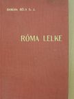 Bangha Béla - Róma lelke [antikvár]