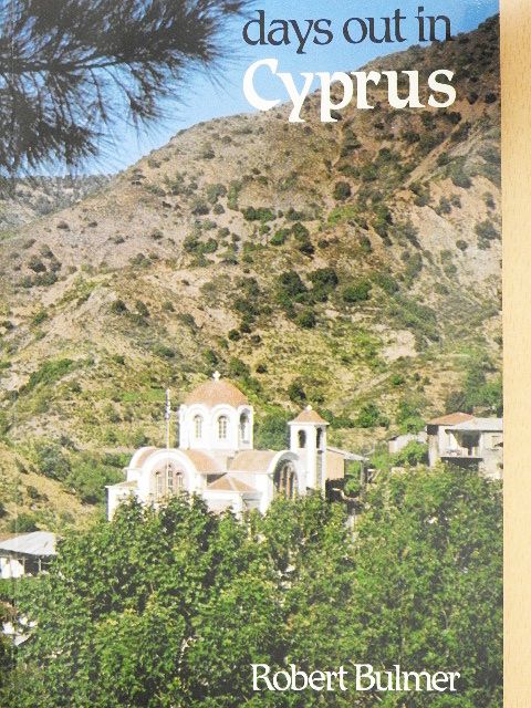 Robert Bulmer - Days out in Cyprus [antikvár]