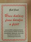 Gub Jenő - Üres kalász fenn hordja a fejét [antikvár]