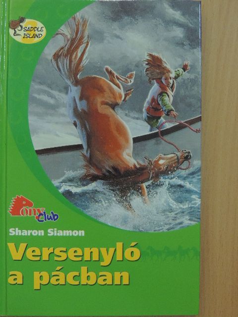 Sharon Siamon - Versenyló a pácban [antikvár]