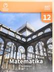 Bálint Zsuzsanna - Matematika 12. [antikvár]