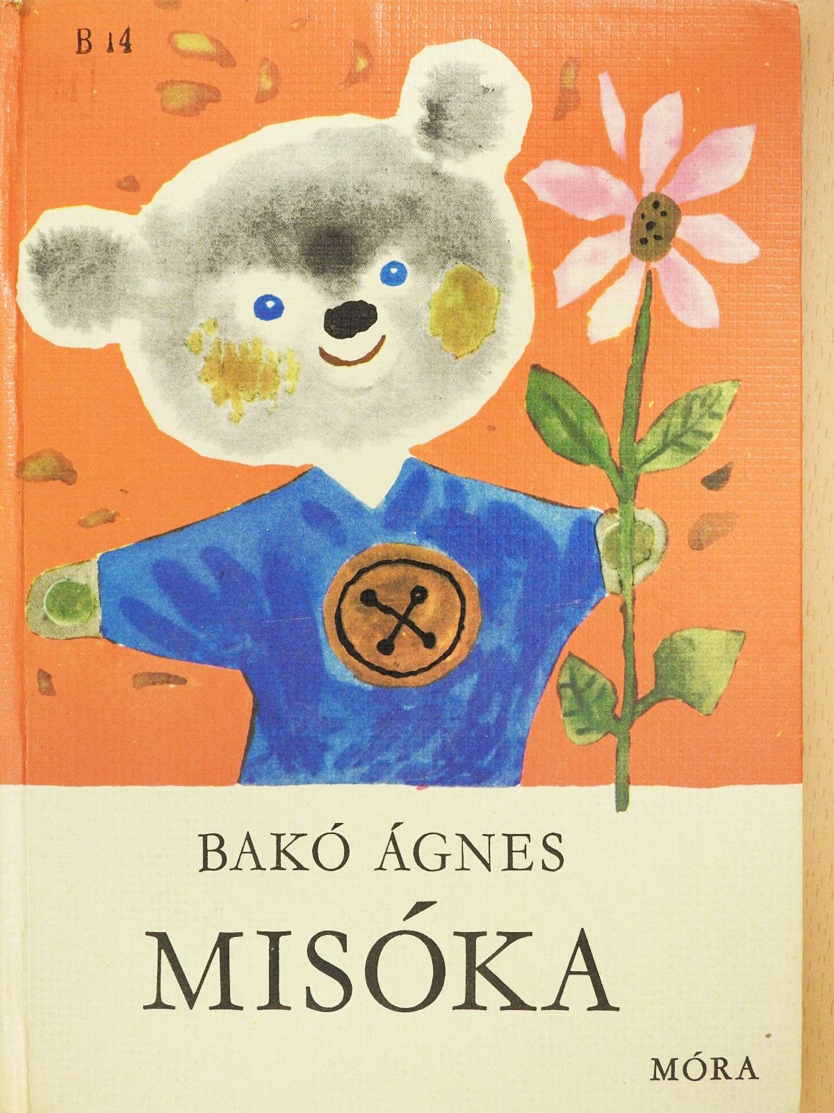 Bakó Ágnes - Misóka (dedikált példány) [antikvár]