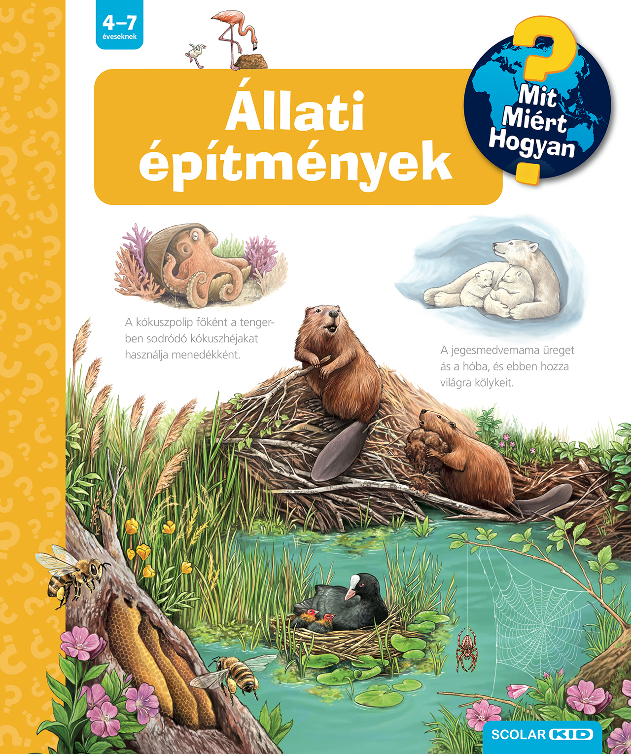 Susanne Gernhäuser - Állati építmények - Mit? Miért? Hogyan? (75.)