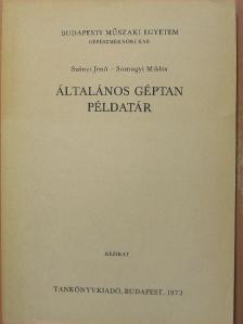 Somogyi Miklós - Általános géptan példatár [antikvár]